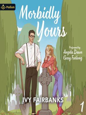 cover image of Morbidly Yours